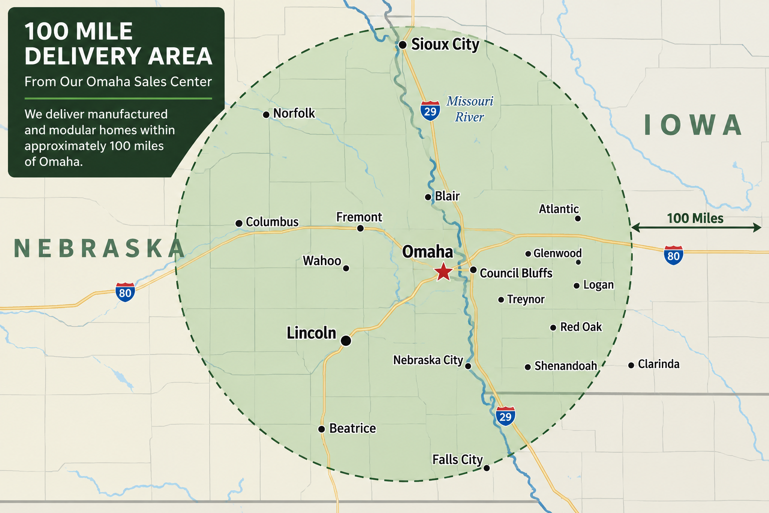 Harvest Homes approximate 100-mile delivery area around Omaha, Nebraska including eastern Nebraska and western Iowa